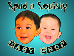 Spud 'n Squishy Baby Shop
